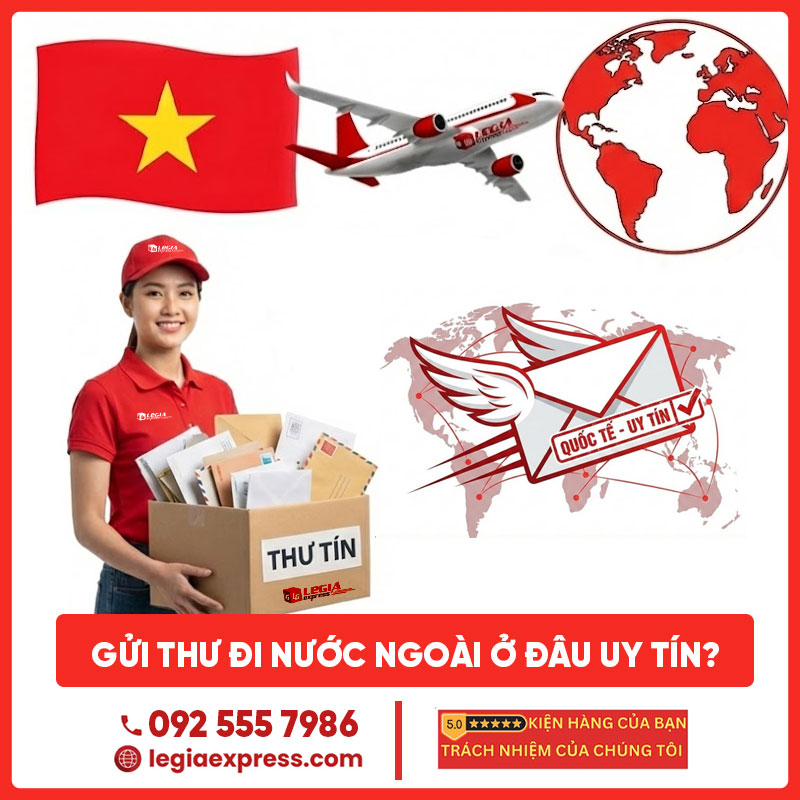 gui-thu-di-nuoc-ngoai-o-dau-legiaexpress-1